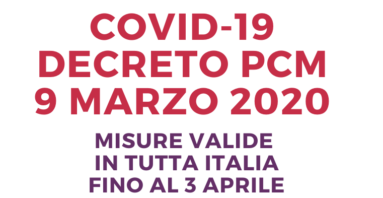 COVID 19 DECRETO DPCM 9 MARZO 2020 web